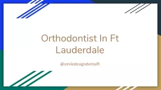 Orthodontist In Ft Lauderdale