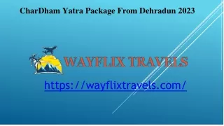 CharDham package From Dehradun 2023