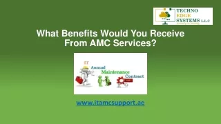 what benefits would you receive from amc services