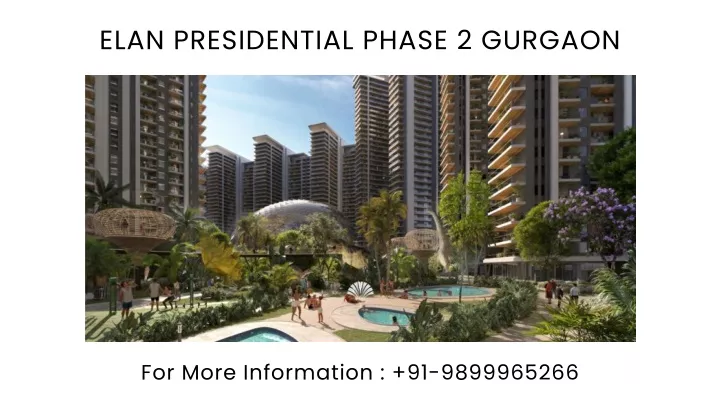 elan presidential phase 2 gurgaon