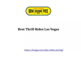 Best Thrill Rides Las Vegas