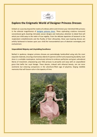 Explore the Enigmatic World of Designer Princess Dresses