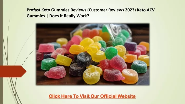 profast keto gummies reviews customer reviews
