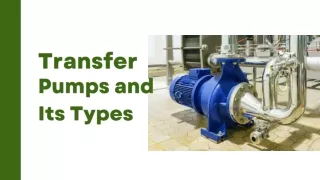 Transfer Pumps and Its Types
