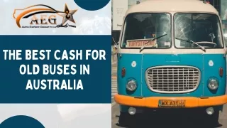 The Best Cash for OLD Buses in Australia