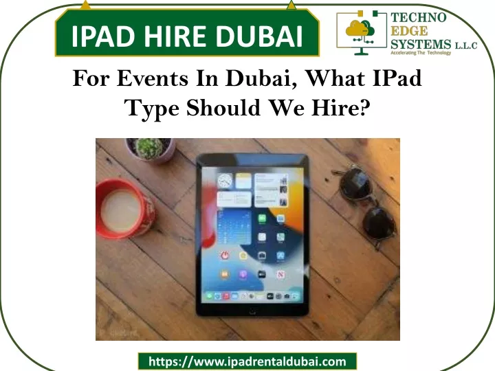ipad hire dubai for events in dubai what ipad