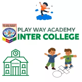 Best English Medium School in Lucknow- PlayWay Academy