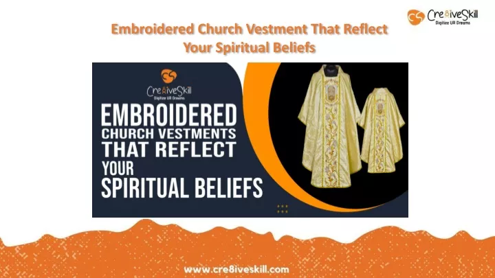 embroidered church vestment that reflect your