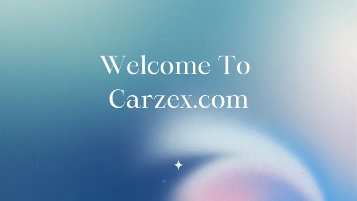 welcome to carzex com