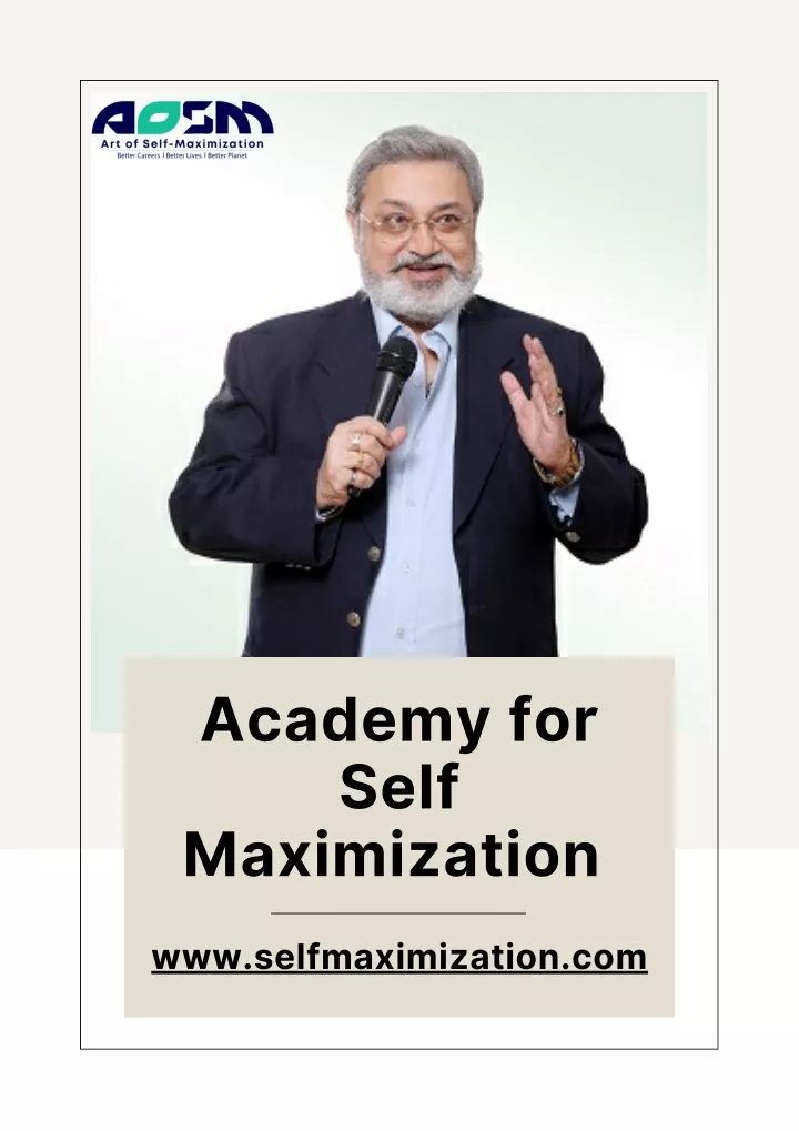academy for self maximization