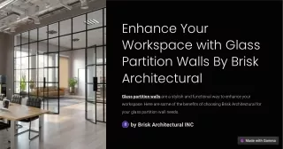 Enhance Your Workspace with Glass Partition Walls By Brisk