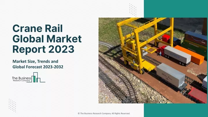 crane rail global market report 2023
