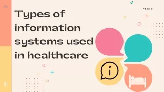 Types of information systems used in healthcare facilities