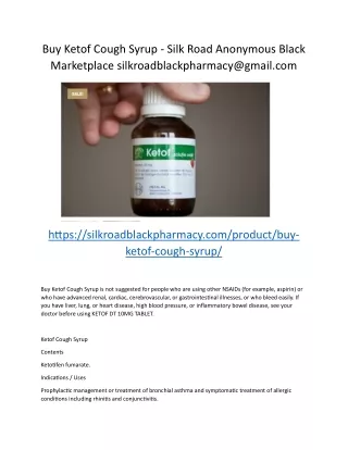 Buy Ketof Cough Syrup - Silk Road Anonymous Black Marketplace silkroadblackpharmacy@gmail