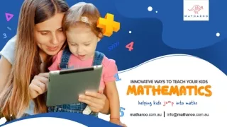 Innovative Ways to Teach Your Kids Mathematics