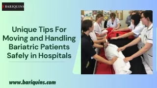 Moving and Handling Bariatric Patients Safely | Bariquins