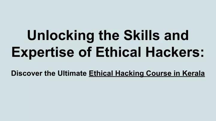 unlocking the skills and expertise of ethical