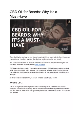 cbd oil for beards why it s a must have