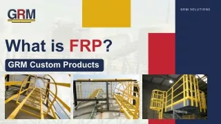 FRP & Types | GRM Custom Products