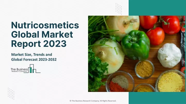 nutricosmetics global market report 2023