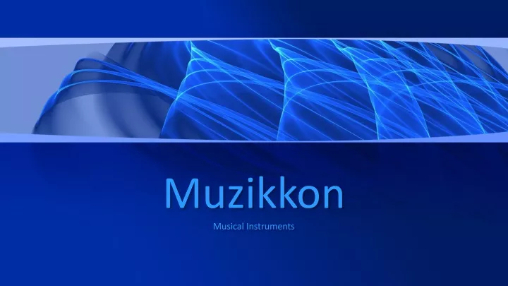 muzikkon musical instruments