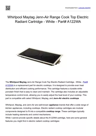 Whirlpool Maytag Jenn-Air Range Cook Top Electric Radiant Cartridge - White - Part# A122WA