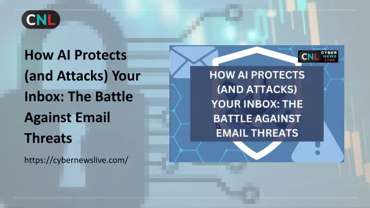 how ai protects and attacks your inbox the battle