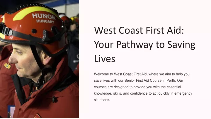 west coast first aid your pathway to saving lives