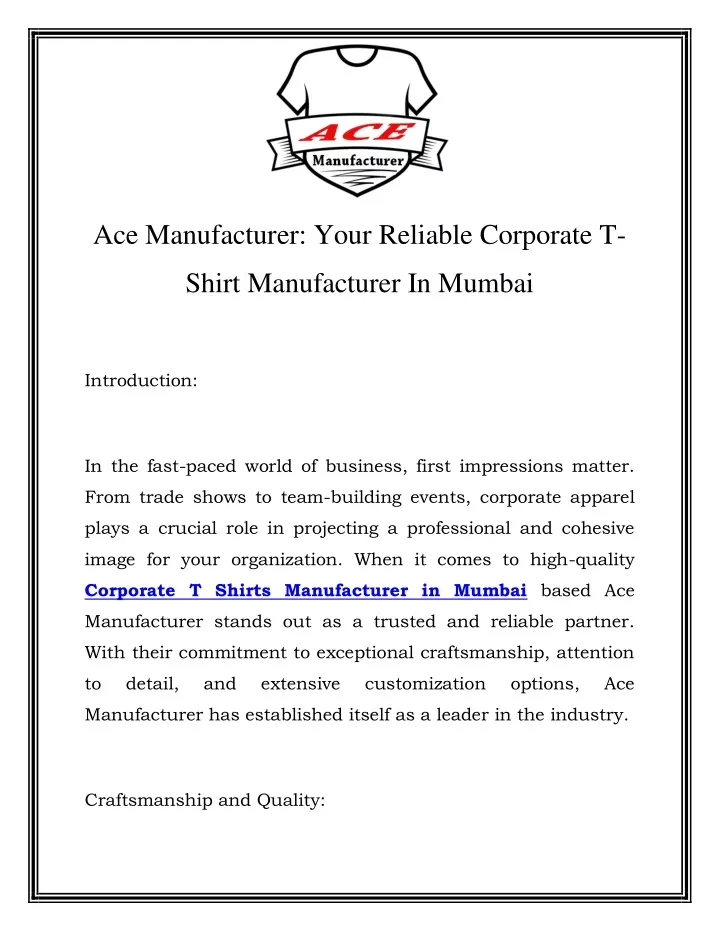 ace manufacturer your reliable corporate t