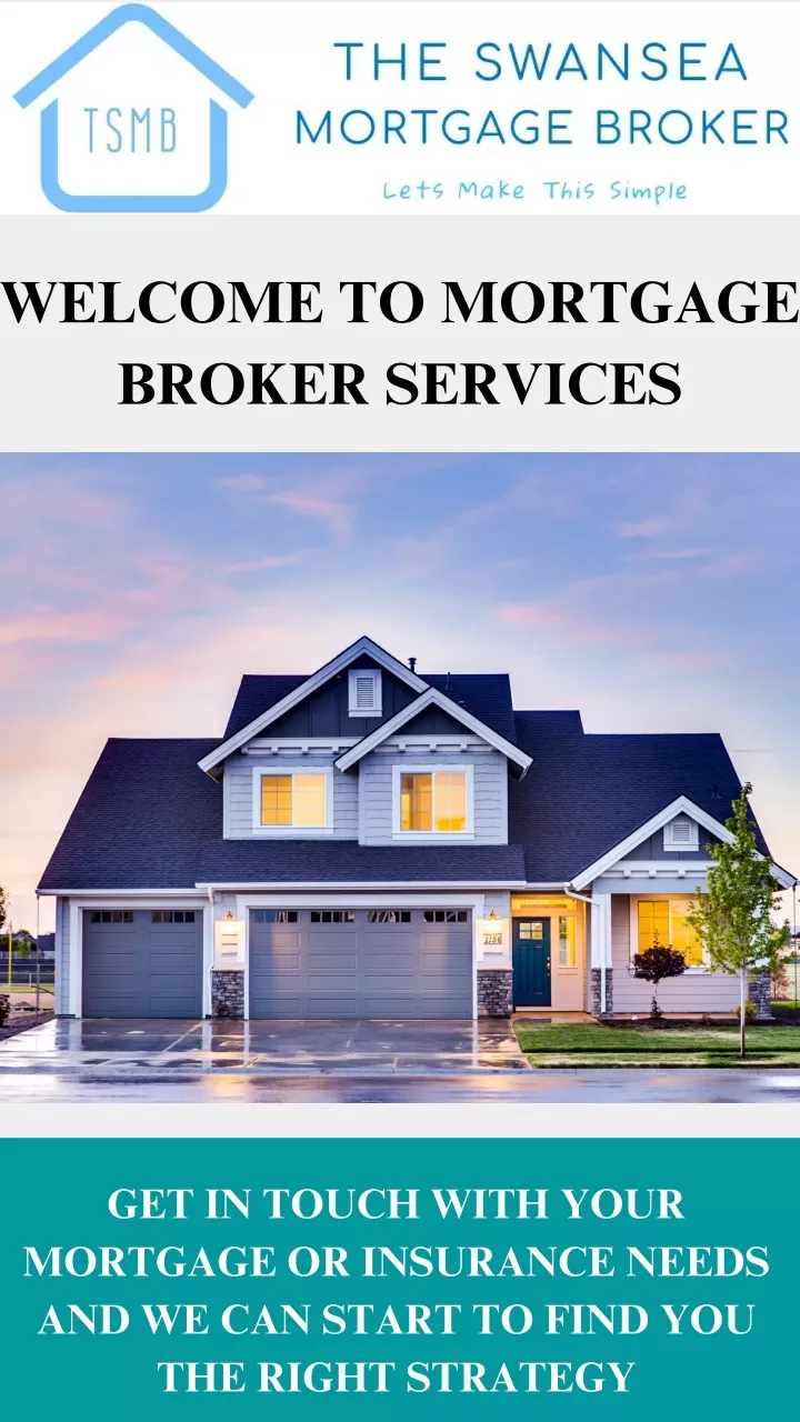 welcome to mortgage broker services