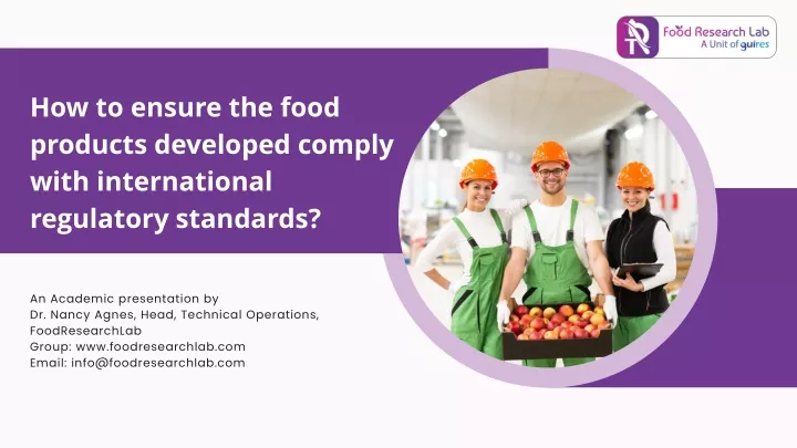 how to ensure the food products developed comply