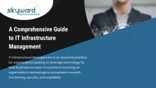 A Comprehensive Guide To IT Infrastructure Management