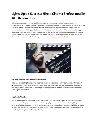 Lights Up on Success Hire a Cinema Professional in Film Productions