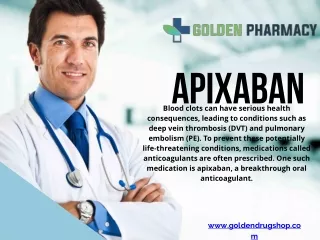 Apixaban  Safeguarding Hearts with Effective Blood Clot Prevention