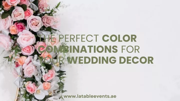 the perfect color combinations for your wedding