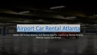 Choice Signature Car Rentals Your Ultimate Atlanta Rental Car Solution