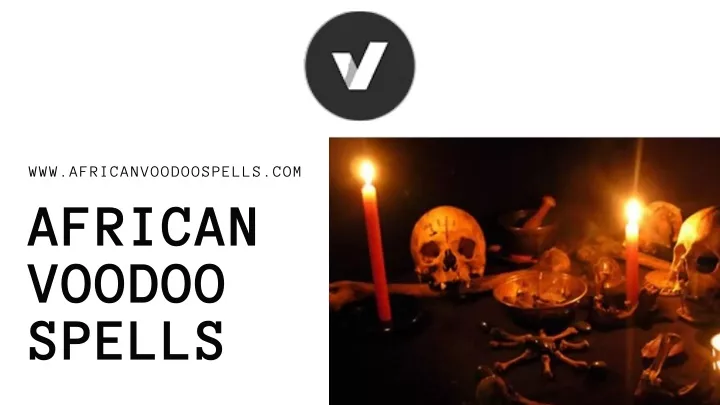 www africanvoodoospells com african voodoo spells