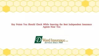 Points You Should Check While Searcing the Best Independent Insurance Agents Near me