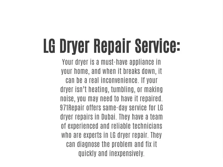 lg dryer repair service your dryer is a must have