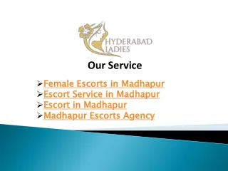 Female Escorts in Madhapur