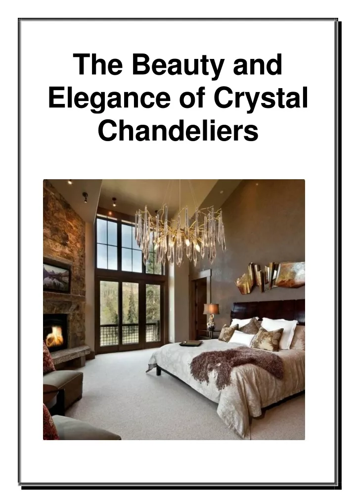 the beauty and elegance of crystal chandeliers