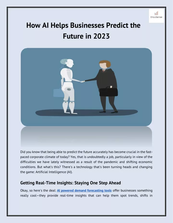 how ai helps businesses predict the future in 2023