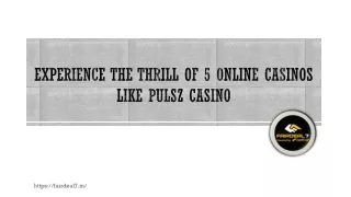 Experience-the-Thrill-of-5-Online-Casinos-Like-Pulsz-Casino