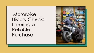 Motorbike History Check