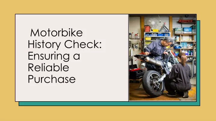 motorbike history check ensuring a reliable purchase