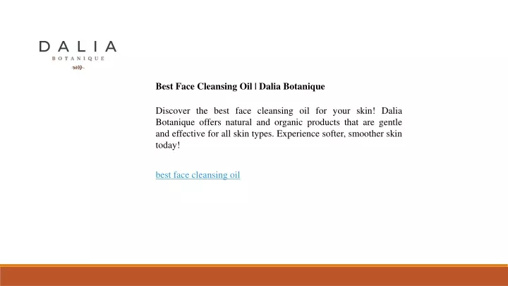 best face cleansing oil dalia botanique