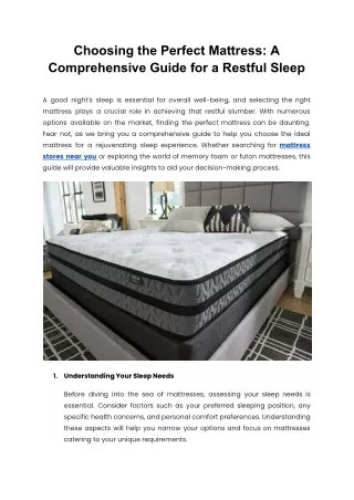 Choosing the Perfect Mattress A Comprehensive Guide for a Restful Sleep