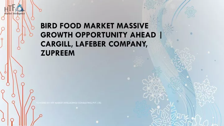bird food market massive growth opportunity ahead cargill lafeber company zupreem