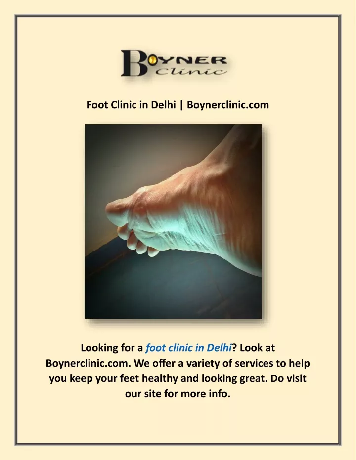 foot clinic in delhi boynerclinic com