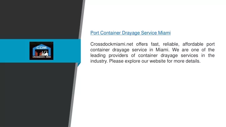 port container drayage service miami